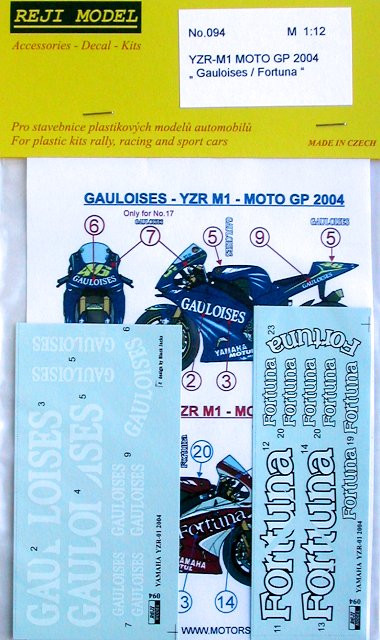 Reji Model 094 YZR-M1 MOTO GP 2004 'Gauloises / Fortuna' 1/12