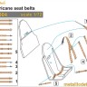 Metallic Details MDP72004 RAF Hawker Hurricane seat belts (designed to be used with Arma Hobby kits) 1/72