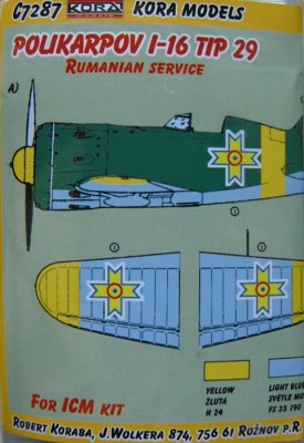 Kora Model C7287 I-16 Typ 29 Romanian service Conv.set (ICM) 1/72