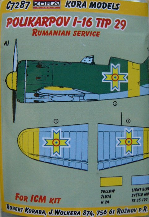 Kora Model C7287 I-16 Typ 29 Romanian service Conv.set (ICM) 1/72