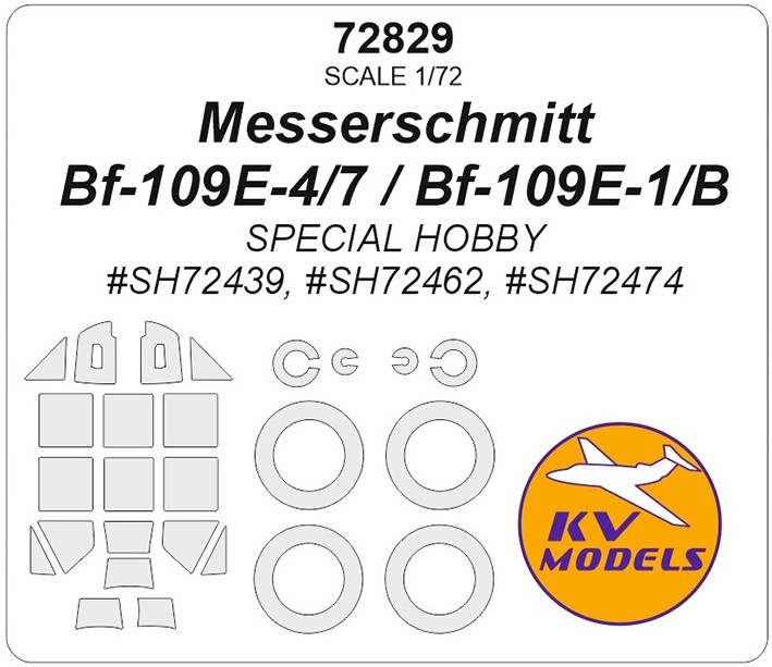KV Models 72829 Messerschmitt Bf-109E-4/7 / Bf-109E-1/B (SPECIAL HOBBY #SH72439, #SH72462, #SH72474) + маски на диски и колеса GE 1/72
