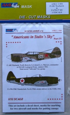 AML AMLC32004 Маски P-40E&amp;P-47D-27 Amer. in Stalin Sky IV. 1/32