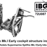 IBG U7287 Spitfire Mk.I Early cockpit structure insert 1/72