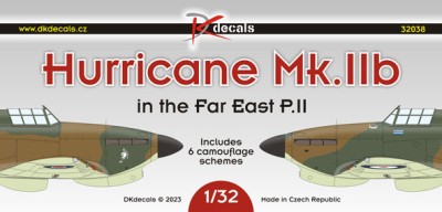 Dk Decals 32038 Hurricane Mk.IIb Far East (6x camo) Part II. 1/32