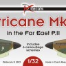 Dk Decals 32038 Hurricane Mk.IIb Far East (6x camo) Part II. 1/32