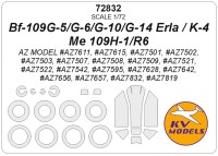 KV Models 72832 Messerschmitt Bf-109G-5/G-6/G-10/G-14 Erla / K-4 / Me 109H-1/R6 (AZ MODEL #AZ7611, #AZ7615, #AZ7501, #AZ7502, #AZ7503, #AZ7507, #AZ7508, #AZ7509, #AZ7521, #AZ7522, #AZ7542, #AZ7595, #AZ7628, #AZ7642, #AZ7656, #AZ7657, #AZ7832, #AZ7819) + м