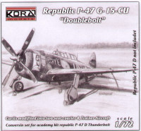 Kora Model C7203 Republic P-47 G-15-CU 'Doublebolt' (ACAD) 1/72