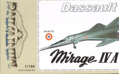 Miniwing MINI070 Dassault-Mirage IVA 1/144