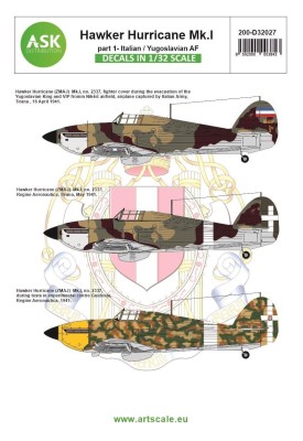 Art Scale 200-D32027 Hawker Hurricane Mk.I part 1 - Italian AF / Yugoslavia cat. no. 200-D32027 1/32