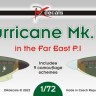 Dk Decals 72118 Hurricane Mk.IIb Far East (9x camo) Part I. 1/72