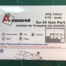 A-Squared AASQ72016 Sukhoi Su-34 gun port (photo-etcheddetailing set) (designed to be used with Trumpeter kits) 1/72