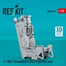 Reskit U48499 A-10A/C Thunderbolt II ACES II ejection seat 1/48