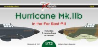 Dk Decals 72119 Hurricane Mk.IIb Far East (9x camo) Part II. 1/72