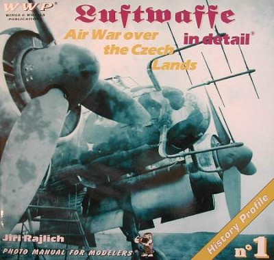 WWP Publications PBLWWPY01 Publ. Air War Over Czech Lands