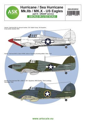 Art Scale 200-D32032 Hawker Hurricane Mk.IIB / Mk.X part 6 - US Eagles 1/32