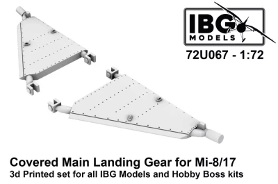 IBG Models U7267 Covered Main Landing Gear Mi-8/17 (3D-Print.) 1/72