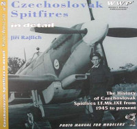 WWP Publications PBLWWPY02 Publ. Czechoslovak Spitfire in detail