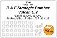 KV Models 14304 R.A.F Strategic Bomber Vulcan B.2 (G.W.H #L1001, #L1002 Pit-Road #SN-15, #SN-15SP, #SN-22) + маски на диски и колеса US 1/144