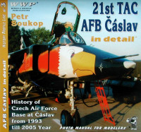 WWP Publications PBLWWPY03 Publ. 21st TAC AFB Caslav in detail