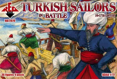 Red Box 72079 Turkish sailors in battle, 16-17th century 1/72
