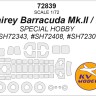 KV Models 72839 Fairey Barracuda Mk.II / III (SPECIAL HOBBY #SH72343, #SH72408, #SH72306) + маски на диски и колеса GB 1/72