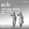 Reskit RSF48-0003 Soviet Naval Aviation pilot & land crew (WW2) 1/48 Eduard, Hasegawa, Zvezda , Airfix, Academy, Fujimi, HobbyBoss 1/48