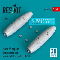 Reskit 48579 Mark 77 napalm bombs Mod.4,5 (2 pcs.) 1/48
