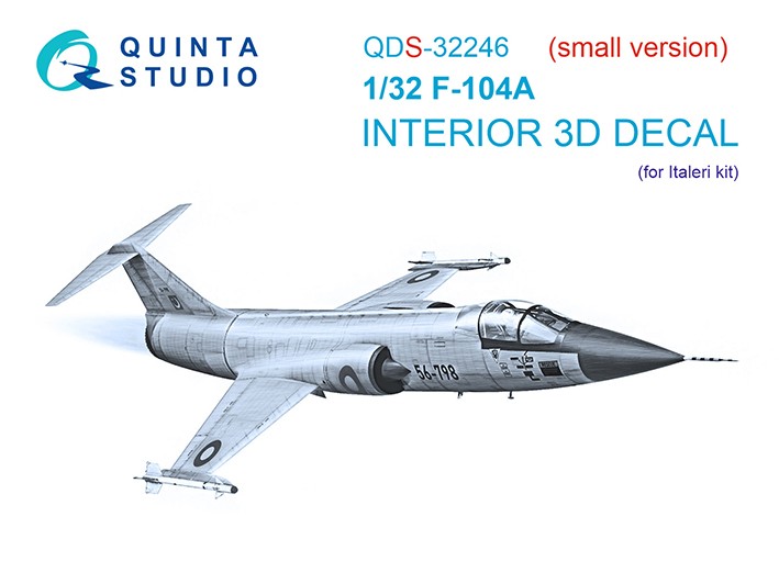 Quinta Studio QDS-32246 F-104A (Italeri) (малая версия) 3D Декаль интерьера кабины 1/32