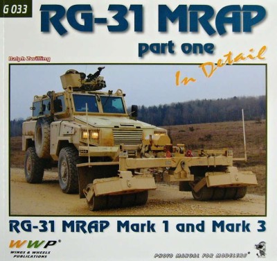 WWP Publications PBLWWPG33 Publ. RG-31 MRAP in detail (Part 1)