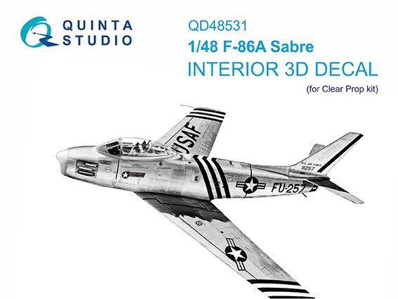 Quinta studio QD48531 F-86A Sabre (Clear Prop) 3D Декаль интерьера 1/48