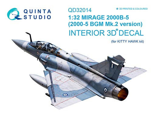 Quinta studio QD32014 Mirage 2000B-5 (2000-5BGM Mk2) (для модели Kitty Hawk) 3D декаль интерьера кабины 1/32