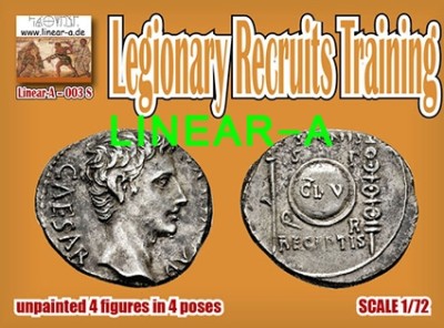 Linear-A 003-S Legionary Recruits Training Mini Set With 4 Figures 1/72
