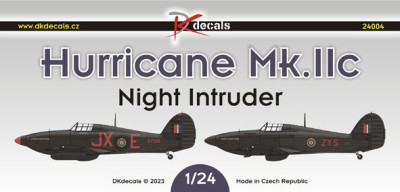 Dk Decals 24004 Hawker Hurricane MK.IIc Night Intruder 1/24