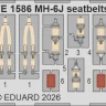Eduard FE1586 MH-6J seatbelts STEEL (ICM) 1/48