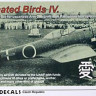 Rising Decals RIDE72080 1/72 Donated Birds IV. 'Aikoku' (9x camo)