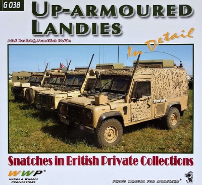 WWP Publications PBLWWPG38 Publ. Up-Armoured Landies in detail