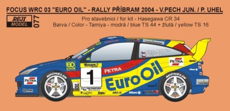 Reji Model 077 Transkit Focus WRC 03 EuroOil R.Pribram 2004 1/24