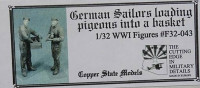 Copper State Models F32-043 Germam seilors with pigeons 1/32