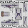 Eduard 49816 MiG-25RBT seatbelts STEEL 1/48