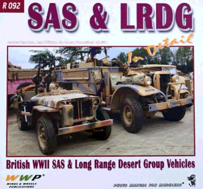 Wwp Publications PBLWWPR92 Publ. SAS &amp; LRDG Trucks in detail