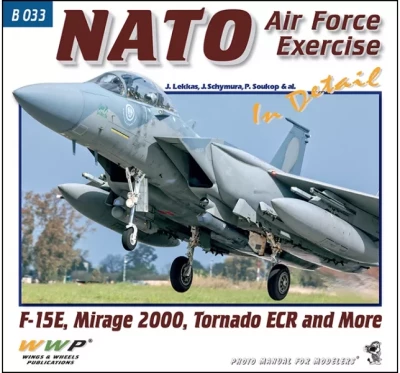 WWP Publications WWPB33 Publ. NATO Air Force Exercise in detail