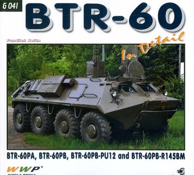 WWP Publications PBLWWPG41 Publ. BTR-60 in detail