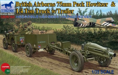 Bronco CB35163 British Airborne 75mm Pack Howitzer &amp; 1/4 Ton Truck w/Trailer 1/35