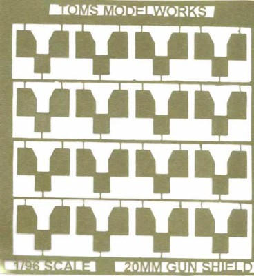 Tom's Modelworks 9610 20MM gun shield 1/96