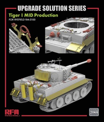 RFM 2065 Upgrade set for 5100 Pz.Kpfw. VI Ausf. E Tiger I MID. Production 1/35