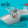 Reskit RSU48-0170 EF-111 Cockpit with 3D decals (HOBBYB) 1/48