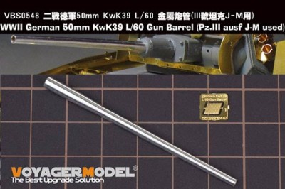 Voyager Model VBS0548 WWII German 50mm KwK39 L/60 Gun Barrel (Pz.III used)(For TAKOM)) 1/35