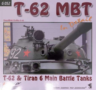 Wwp Publications PBLWWPG52 Publ. T-62 MBT &amp; Tiran 6 in detail