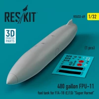 Reskit U32069 480 gallon FPU-11 fuel tank F/A-18 (E,F,G) 1/32
