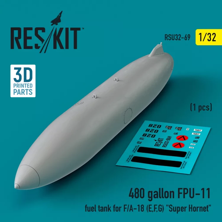 Reskit U32069 480 gallon FPU-11 fuel tank F/A-18 (E,F,G) 1/32